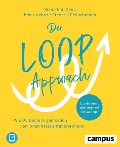Der Loop-Approach - Sebastian Klein, Ben Hughes, Frederik Fleischmann