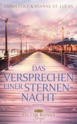 Cover-Bild zum Titel 'Das Versprechen einer Sternennacht' von 'Joanne St. Lucas, Leonie Lastella, Emma Cole, Ella Thompson, Jana Lukas'