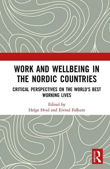 Work and Wellbeing in the Nordic Countries - 