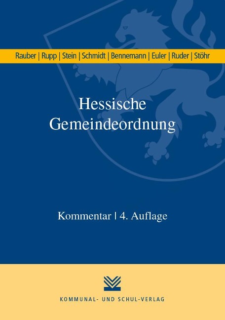 Hessische Gemeindeordnung (HGO) - David Rauber, Matthias Rupp, Katrin Stein, Helmut Schmidt, Gerhard Bennemann