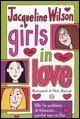 Wilson, J: Girls in love. Tre ragazze tre - Jacqueline Wilson