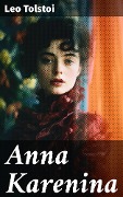 Anna Karenina - Leo Tolstoi