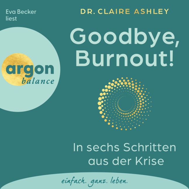 Goodbye, Burnout! - Claire Ashley