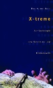 X-treme - Karl-Heinrich Bette