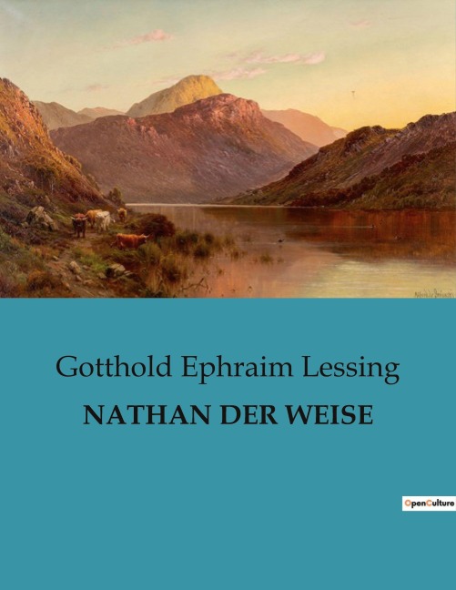 NATHAN DER WEISE - Gotthold Ephraim Lessing