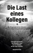 Cover-Bild zum Titel 'Die Last eines Kollegen' von 'Kacem Bitich'