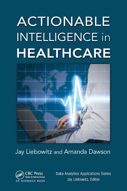 Actionable Intelligence in Healthcare - 