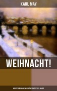 Cover-Bild zum Titel 'Weihnacht! (Abenteuerroman zur schönsten Zeit des Jahres)' von 'Karl May'