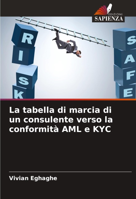 La tabella di marcia di un consulente verso la conformità AML e KYC - Vivian Eghaghe