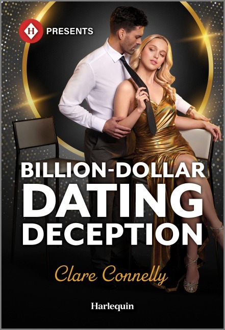 Billion-Dollar Dating Deception - Clare Connelly
