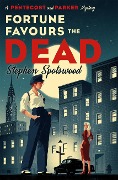 Cover-Bild zum Titel 'Fortune Favours the Dead' von 'Stephen Spotswood'