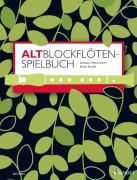 Cover-Bild zum Titel 'Altblockflöten-Spielbuch' von 'Barbara Hintermeier, Birgit Baude'