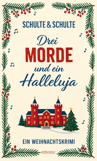 Drei Morde und ein Halleluja - Christine Schulte, Andreas J. Schulte