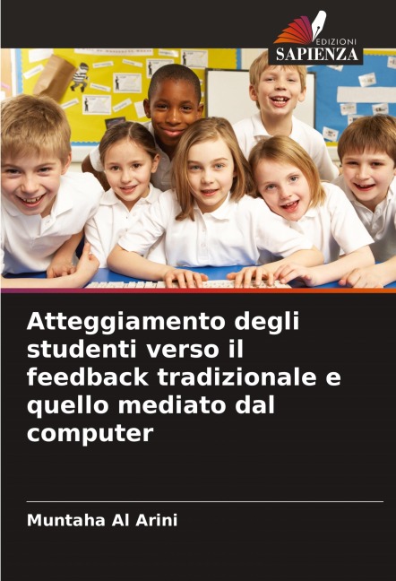 Atteggiamento degli studenti verso il feedback tradizionale e quello mediato dal computer - Muntaha Al Arini
