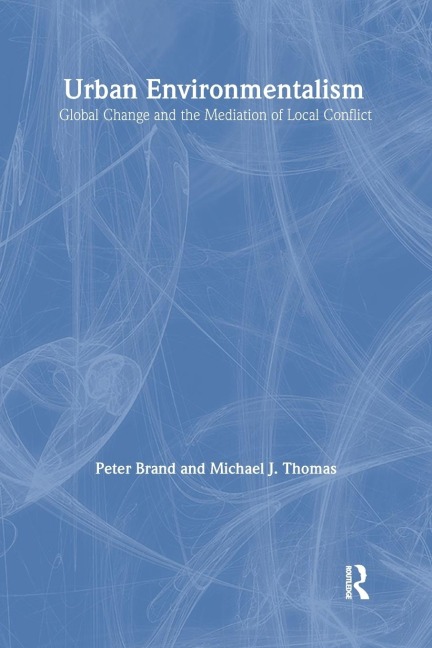 Urban Environmentalism - Peter Brand, Michael Thomas
