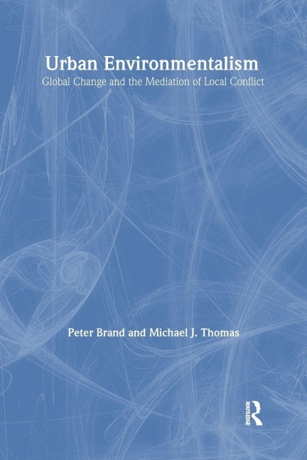 Urban Environmentalism - Peter Brand, Michael Thomas