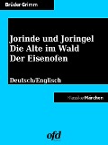 Cover-Bild zum Titel 'Jorinde und Joringel - Die Alte im Wald - Der Eisenofen' von 'Brüder Grimm'