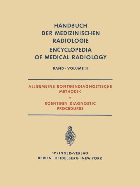 Allgemeine Röntgendiagnostische Methodik Roentgen Diagnostic Procedures - 