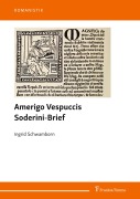 Cover-Bild zum Titel 'Amerigo Vespuccis Soderini-Brief' von 'Ingrid Schwamborn'