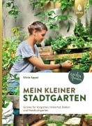 Cover-Bild zum Titel 'Mein kleiner Stadtgarten' von 'Silvia Appel'