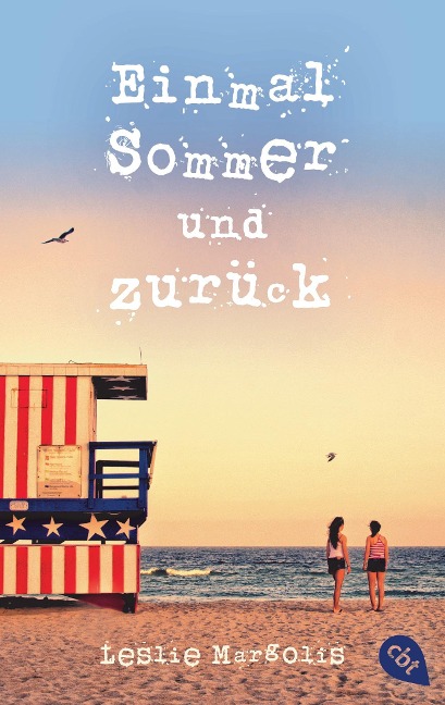 Einmal Sommer und zurück - Leslie Margolis