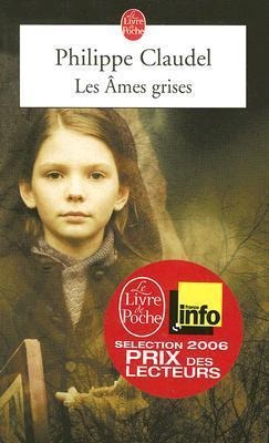 Les Ames grises - Philippe Claudel