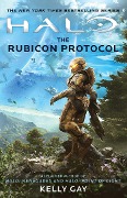Cover-Bild zum Titel 'Halo: The Rubicon Protocol' von 'Kelly Gay'