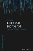 Cover-Bild zum Titel 'Ethik der Digitalität' von 'Jörg Noller'