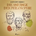 Cover-Bild zum Titel 'Die Anfänge der Philosophie' von 'Anthony Kenny'