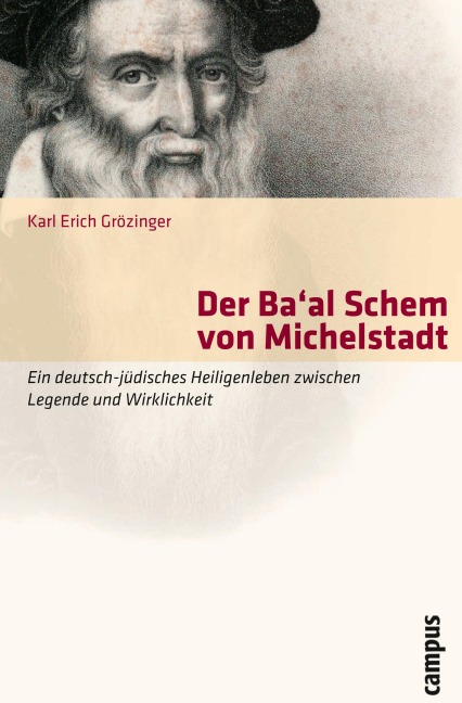 Der Ba'al Schem von Michelstadt - Karl Erich Grözinger