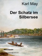 Cover-Bild zum Titel 'Der Schatz im Silbersee' von 'Karl May'