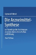 Die Arzneimittel-Synthese - Sigmund Fränkel