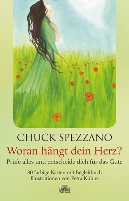 Woran hängt dein Herz? - Chuck Spezzano