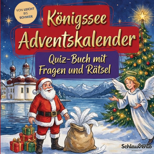 Königssee-Adventskalender: Quiz-Buch mit Fragen und Rätsel - Schlauvento Interactive