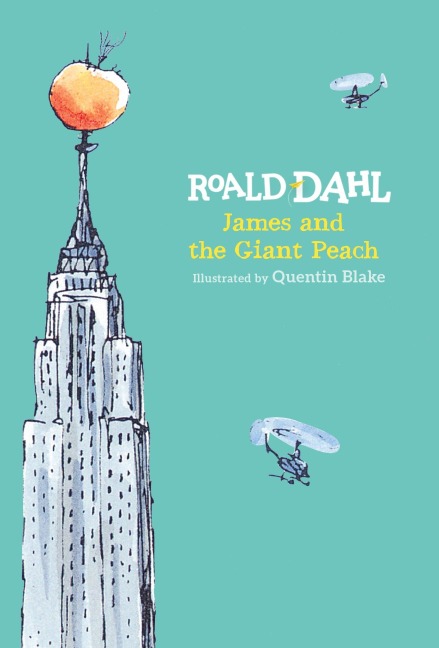 James and the Giant Peach - Roald Dahl