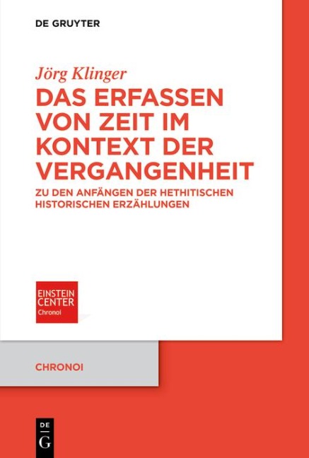 Das Erfassen von Zeit im Kontext der Vergangenheit - Jörg Klinger
