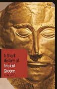 Cover-Bild zum Titel 'A Short History of Ancient Greece' von 'Pj Rhodes'