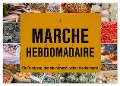 Marché hebdomadaire - Ein Rundgang über einen französischen Wochenmarkt (Wandkalender 2024 DIN A2 quer), CALVENDO Monatskalender - Etienne Benoît