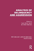 Cover-Bild zum Titel 'Analysis of Delinquency and Aggression' von ''