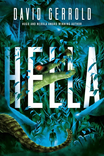 Hella - David Gerrold