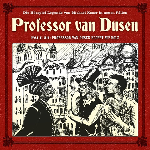 Professor van Dusen klopft auf Holz - Andreas Masuth