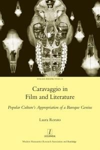 Caravaggio in Film and Literature - Laura Rorato