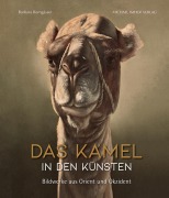Cover-Bild zum Titel 'Das Kamel in den Künsten' von 'Barbara Borngässer'