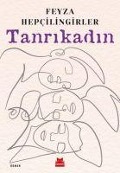 Cover-Bild zum Titel 'Tanrikadin' von 'Feyza Hepcilingirler'