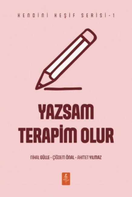 Yazsam Terapim Olur - Nihal Gülle