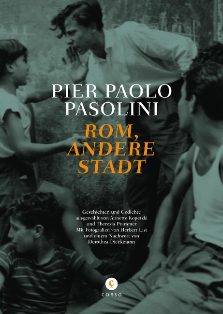 Rom, andere Stadt - Pier Paolo Pasolini