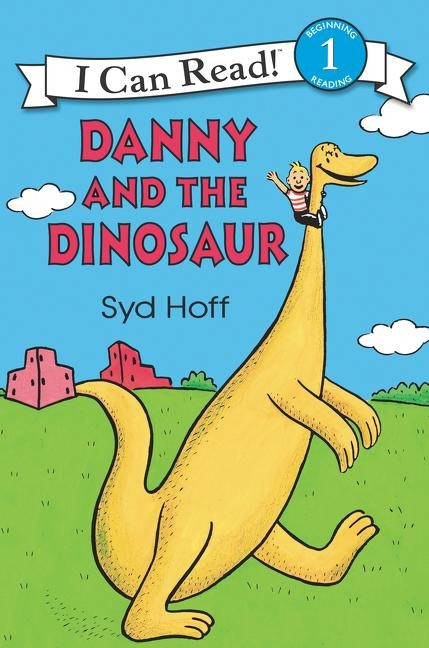 Danny and the Dinosaur - Syd Hoff