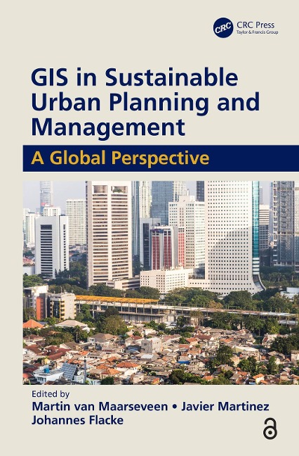 GIS in Sustainable Urban Planning and Management - 