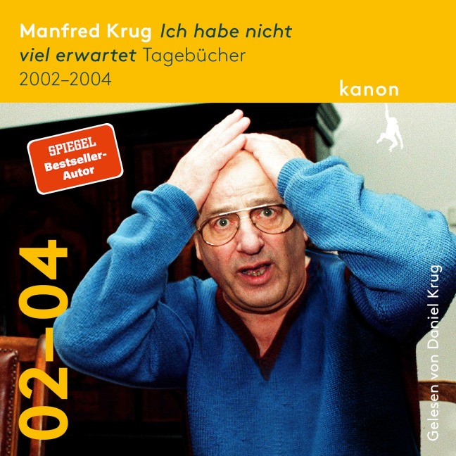 Manfred Krug. Ich habe nicht viel erwartet - Manfred Krug