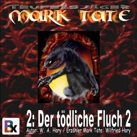 Hörbuch Mark Tate 002: Der tödliche Fluch 2 - W. A. Hary